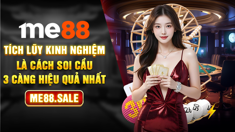 Tích lũy kinh nghiệm là cách soi cầu 3 càng hiệu quả nhất